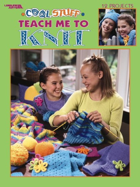 Leisure Arts Cool Stuff Teach Me To Knit eBook