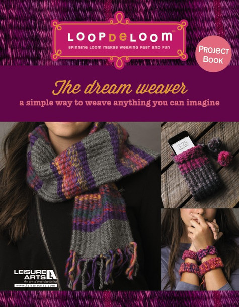 eBook The Dream Weaver: A Simple Way to Weave