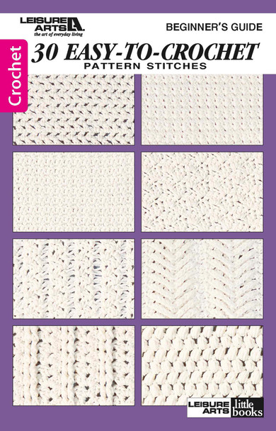 eBook Beginner - 30 Easy-To-Crochet Stitches