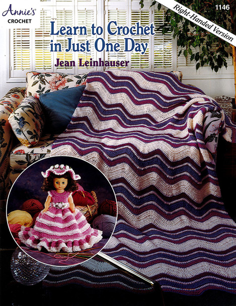 Annie's Learn to Crochet in Just One Day Book