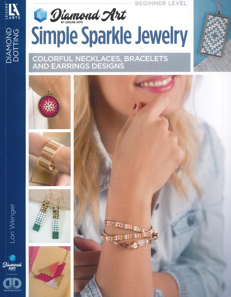 Diamond Art By Leisure Arts Simple Sparkle Jewelry Book