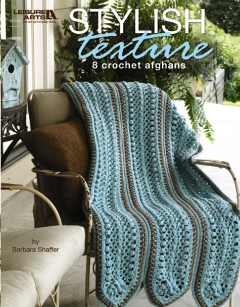 Leisure Arts Stylish Texture Crochet Book