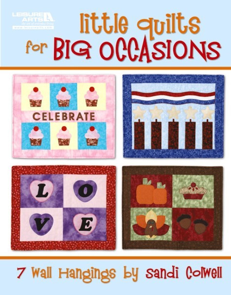 Leisure Arts Little Quilts for Big Occasions Book