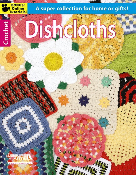 Leisure Arts Crochet Dishcloths Book