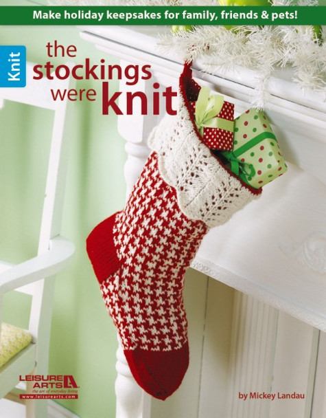 Leisure Arts The Stockings Were Knit Book