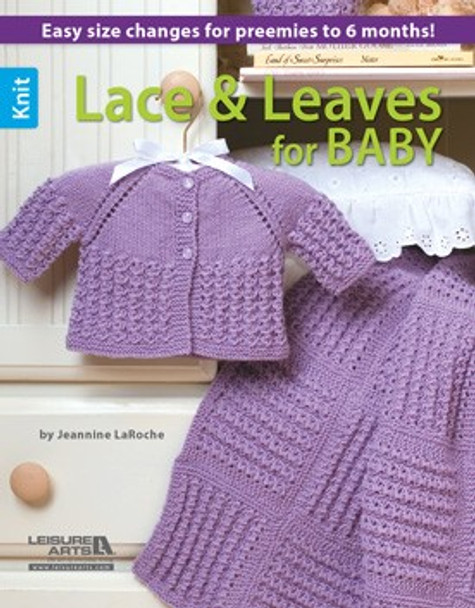 Leisure Arts Lace & Leaves For Baby Knit Book