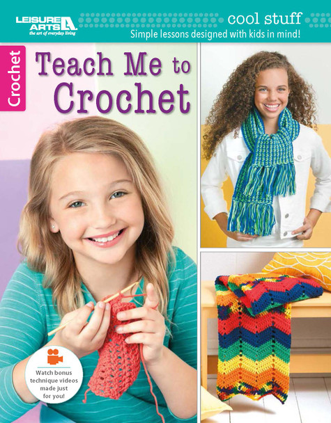 Leisure Arts Teach Me To Crochet Bk