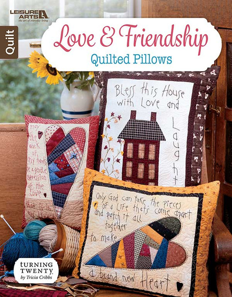 Leisure Arts Love & Friendship Quilted Pillows Book