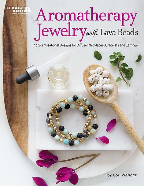 Leisure Arts Aromatherapy Jewelry With Lava Beads Book