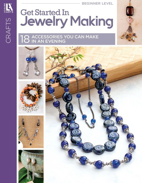 Leisure Arts Get Started In Jewelry Making Book