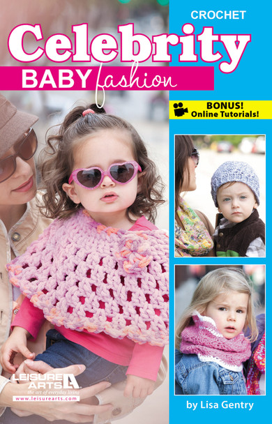 Leisure Arts Crochet Celebrity Baby Fashion Book