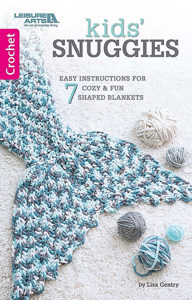 Leisure Arts Crochet Kids Snuggies Book