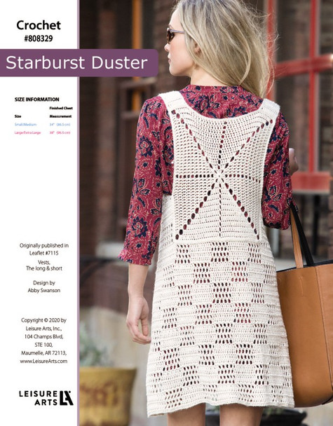 Starburst Duster Crochet ePattern, originally published in Leaflet #7115 Vests, The Long & Short. Finished Chest Size: small/medium 34" (86.5 cm) Large/Extra Large: 38" (96.5 cm)