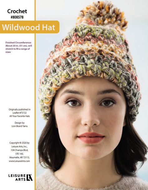 Wildwood Hat Crochet ePattern, originally published in Leaflet #75722 All Your Favorite Hats Finished Circumference: About 20 in. (51 cm), will stretch to fit a range of sizes.