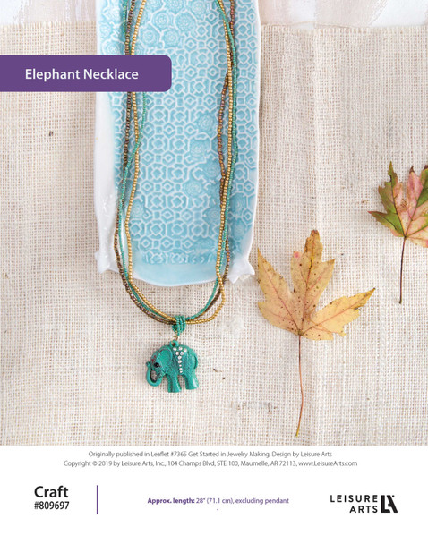 Leisure Arts Get Started In Jewelry Making Elephant Necklace ePattern