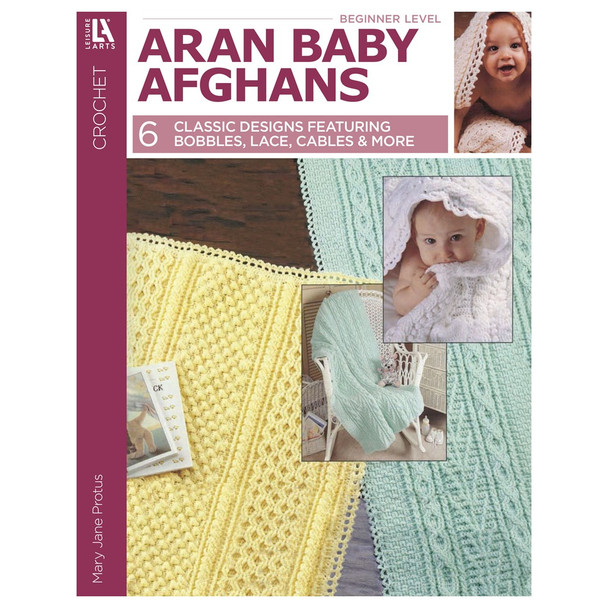 Leisure Arts Crochet Aran Baby Afghans Book
