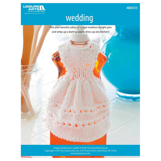 Leisure Arts Dishcloth Dresses Wedding Day Knit ePattern