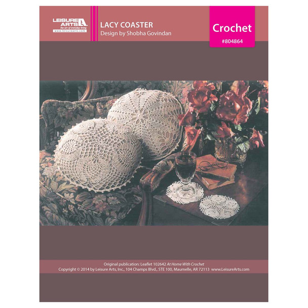 Leisure Arts Home With Crochet Lacy Coaster ePattern