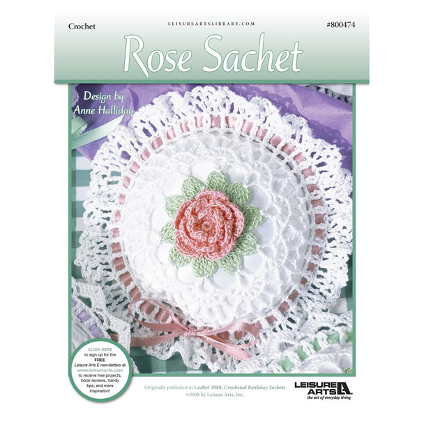 Leisure Arts Crocheted Birthday Sachets Rose ePattern