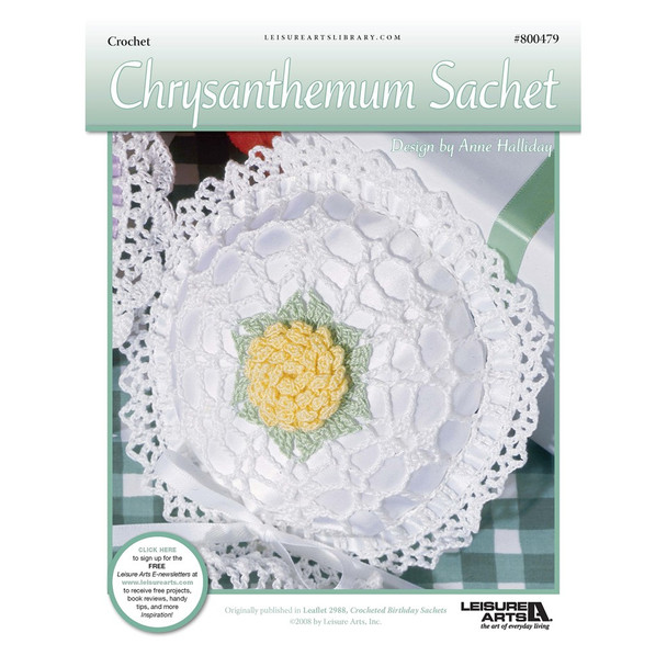 Leisure Arts Crocheted Birthday Sachets Chrysanthemum ePattern