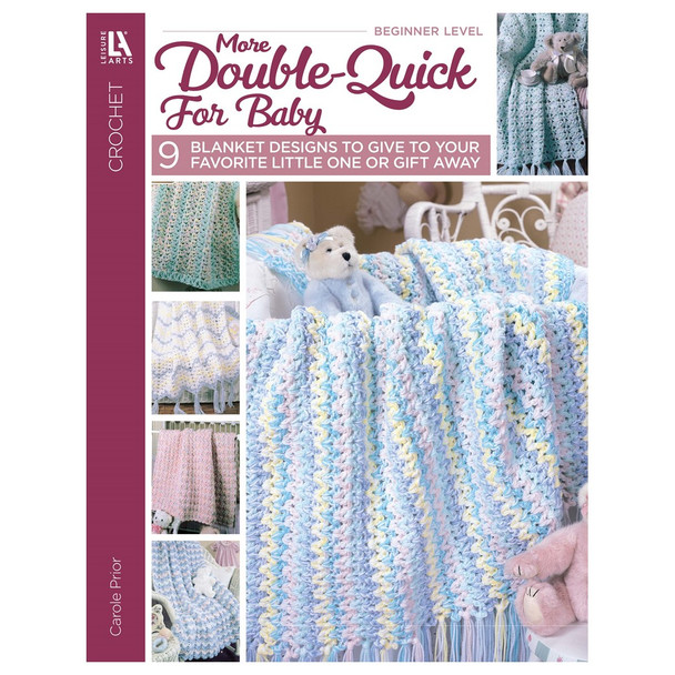 Leisure Arts More Double Quick For Baby Crochet Book