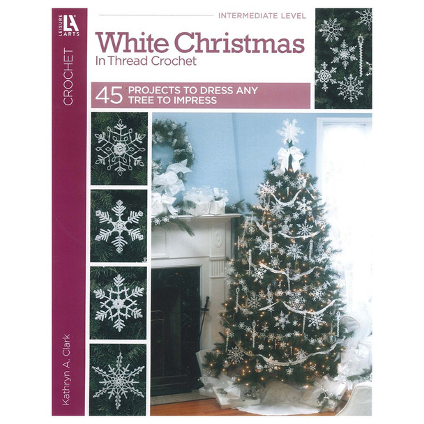 Leisure Arts Crochet White Christmas In Thread Book