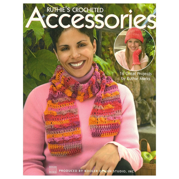 Leisure Arts Ruthies Crocheted Accessories Book
