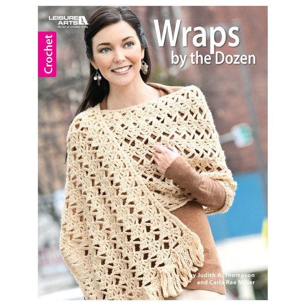 Leisure Arts Crochet Wraps by the Dozen Book
