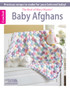 Leisure Arts Best Of Mary Maxim Baby Afghans Crochet Book