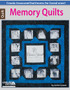 Leisure Arts Memory Quilts Book