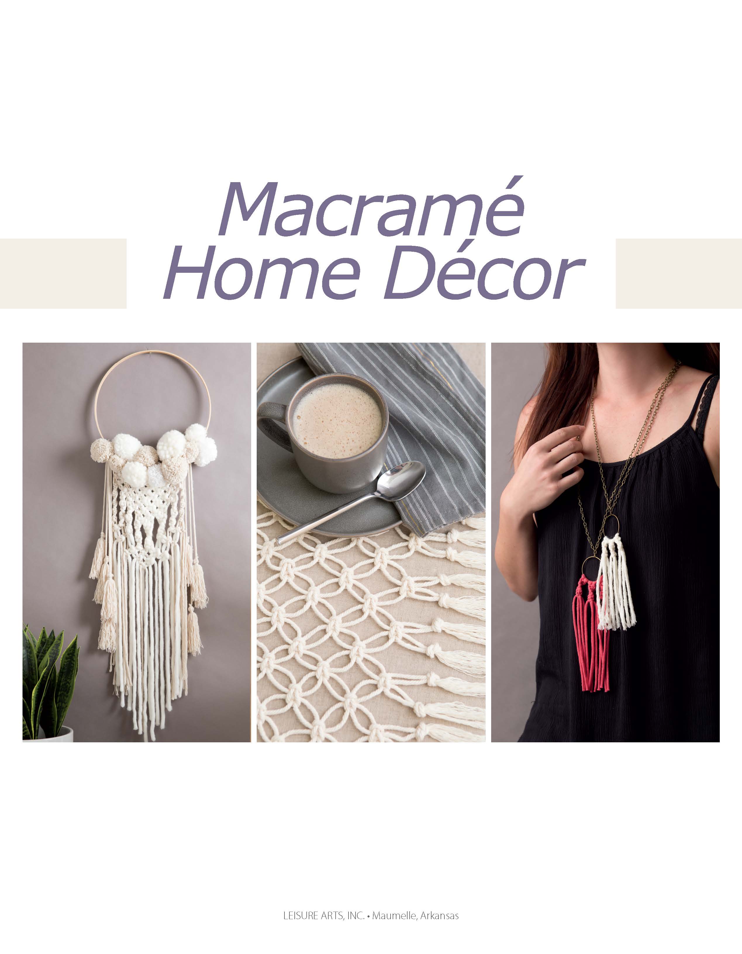 Leisure Arts Get Started In Macrame Book