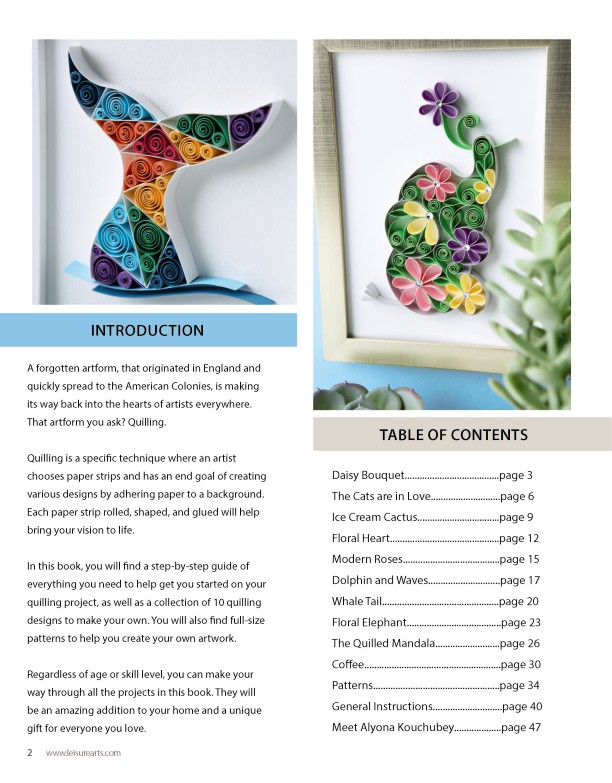 The Complete Paper Quilling Guide: This Book Includes: Quilling