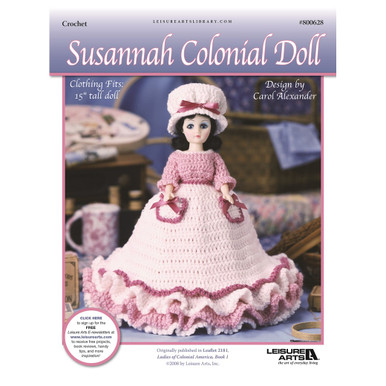 Leisure Arts Ladies Of Colonial America Susannah Doll Crochet