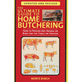 ULTIMATE GUIDE TO HOME BUTCHERING