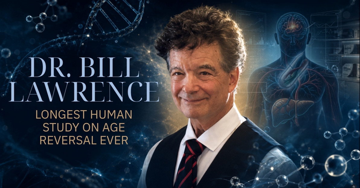 Who Is Dr. Bill Lawrence and Why His Longevity Study Matters 
