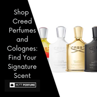 Shop Creed Perfumes and Colognes: Find Your Signature Scent