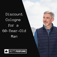 Discount Cologne  for a  60-Year-Old Man