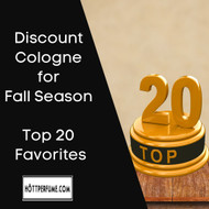 ​Discount Cologne for Fall Season – Top 20 Favorites