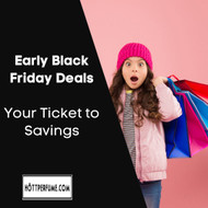 ​Early Black Friday Deals: Your Ticket to Savings