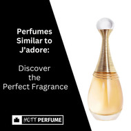 Perfumes Similar to J'adore: Discover the Perfect Fragrance