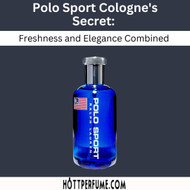 Polo Sport Cologne's Secret: Freshness and Elegance Combined 