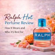 Ralph Hot Perfume Review: How It Wears and Who It’s Best For