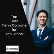 The Best Men's Cologne for the Office