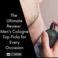 Men's Cologne Top Picks for Every Occasion