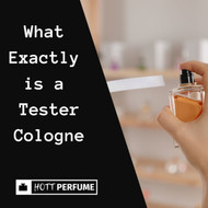 What Exactly is a Tester Cologne