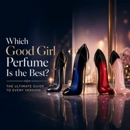 Which Good Girl Perfume Is the Best? The Ultimate Guide to Every Version