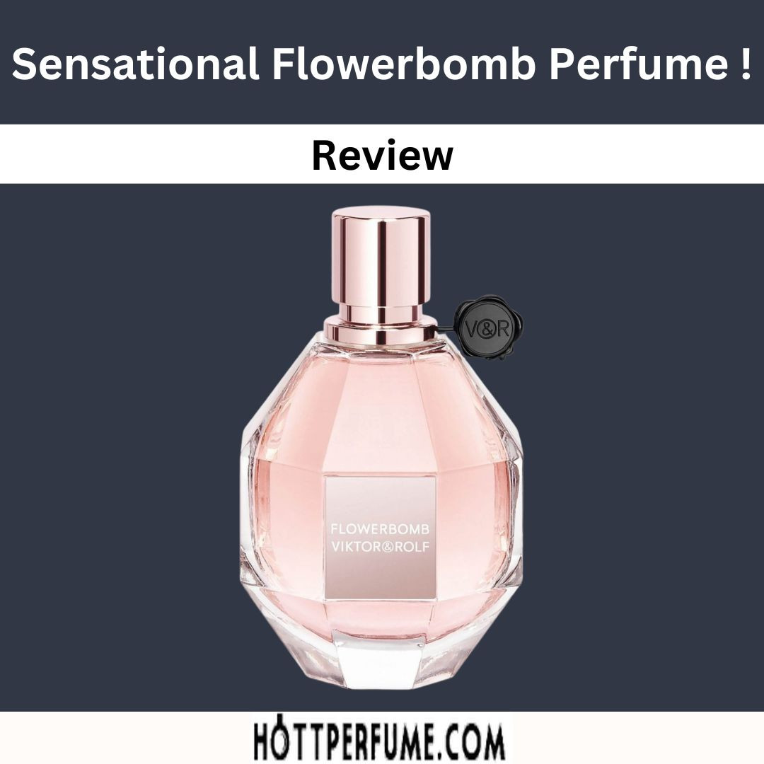 Sensational Flowerbomb Perfume Review!