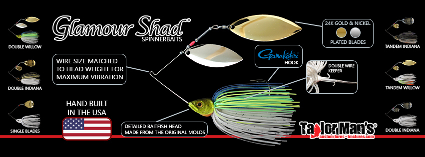 Glamour Shad spinnerbaits, hand built in the USA with 24K gold and nickel plated blades, Gamakatsu hooks, wire matched to head weight, detailed baitfish heads and double wire keepers.