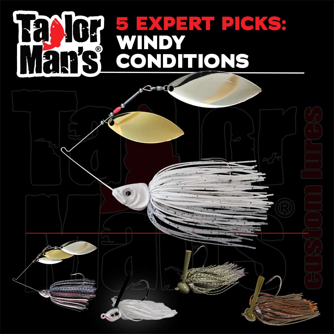Taylor Man's expert-selected Windy Conditions lure picks