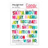 Add a burst of holiday cheer to your scrapbook pages, gift tags, journals, and holiday crafts with this fun, festive, and colorful Christmas word ephemera sticker set! Featuring a playful mix of seasonal phrases in a variety of bright colors and whimsical fonts, these clear stickers instantly bring warmth and joy to any creative project. Whether you're capturing memories or adding flair to your Christmas cards, these high-quality stickers are both eye-catching and easy to use. Designed to be acid-free and safe for long-term projects, this USA-made sticker sheet is perfect for crafters who love to celebrate the season in style.